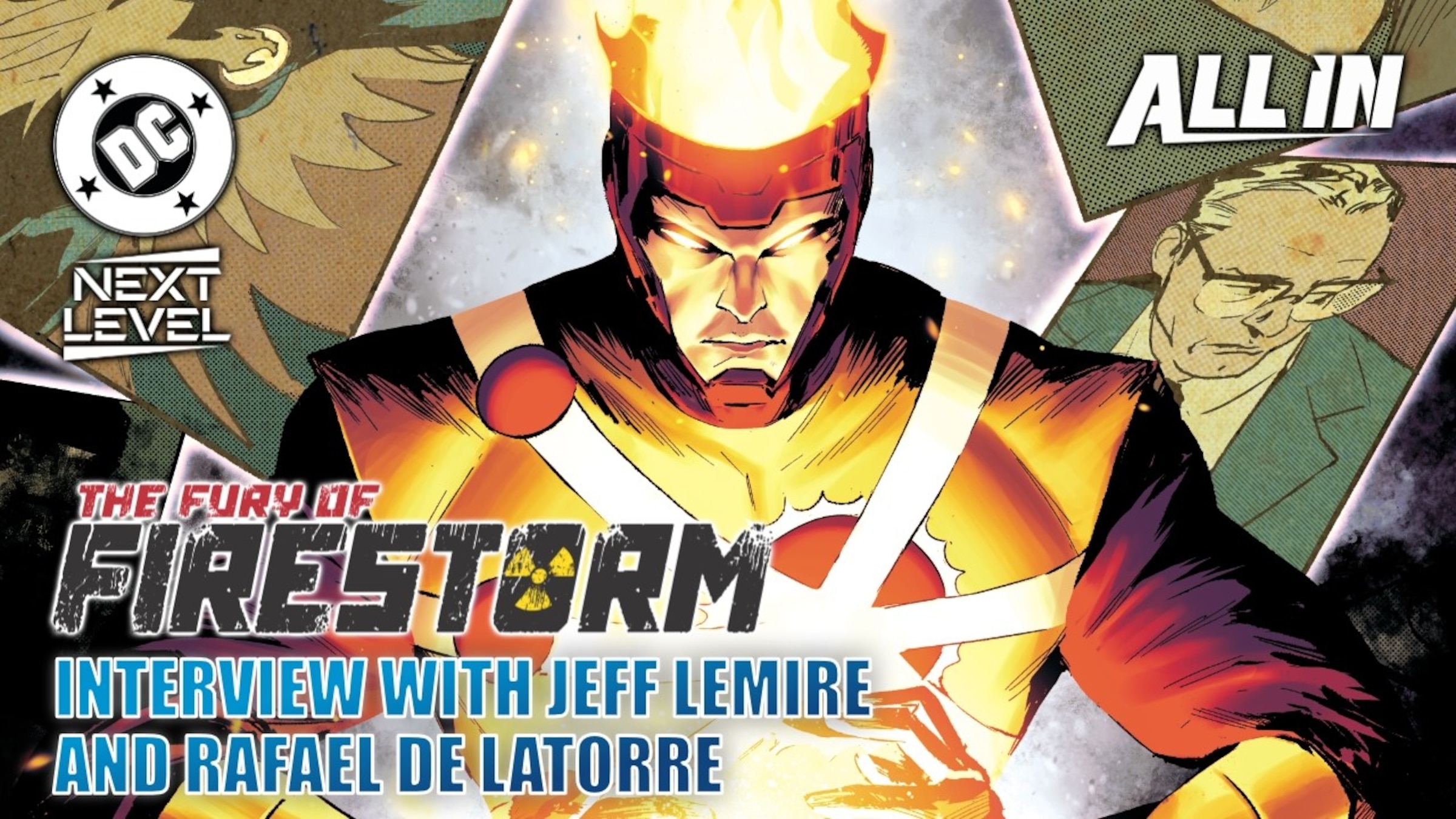 The Fury of Firestorm - Interview with Jeff Lemire and Rafael De Latorre